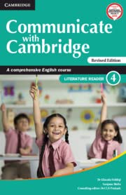 Stock image for Communicate with Cambridge Level 4 Literature Reader: A Comprehensive English Course (CBSE - English) for sale by WorldofBooks