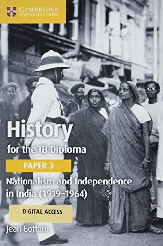 Beispielbild fr History for the IB Diploma Paper 3 Nationalism and Independence in India (1919-1964) Coursebook With Digital Access (2 Years) zum Verkauf von Blackwell's