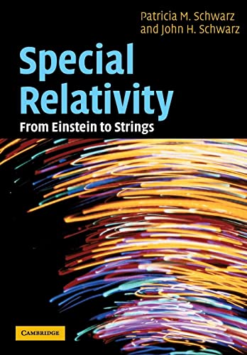 9781009197328: Special Relativity: From Einstein to Strings