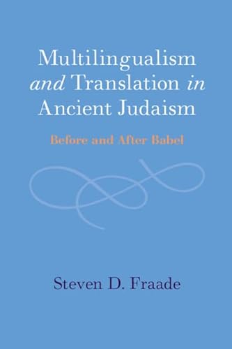 Stock image for Multilingualism and Translation in Ancient Judaism for sale by Brook Bookstore On Demand