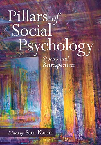 9781009214285: Pillars of Social Psychology: Stories and Retrospectives