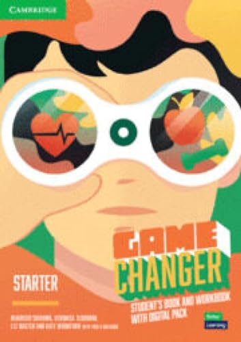 Imagen de archivo de Game Changer Starter Student's Book and Workbook With Digital Pack a la venta por Blackwell's