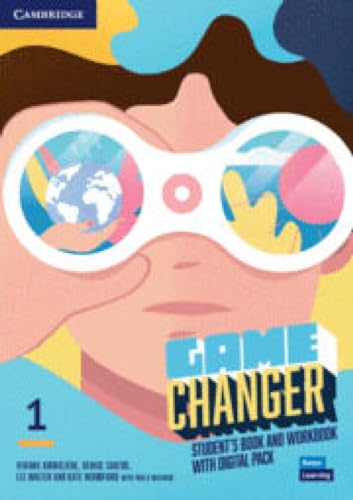 Imagen de archivo de Game Changer Level 1 Student's Book and Workbook With Digital Pack a la venta por Blackwell's