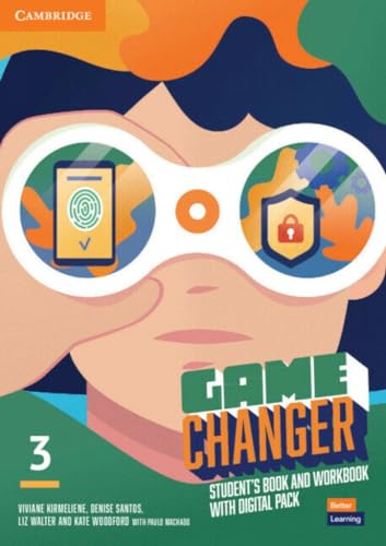 Imagen de archivo de Game Changer Level 3 Student's Book and Workbook with Digital Pack a la venta por AG Library