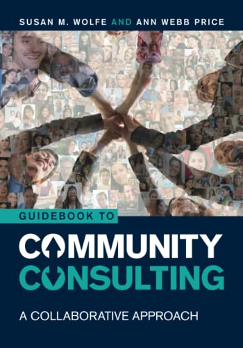 Beispielbild fr Guidebook to Community Consulting: A Collaborative Approach zum Verkauf von Monster Bookshop