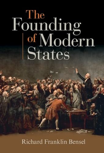 Stock image for The Founding of Modern States for sale by Lucky's Textbooks