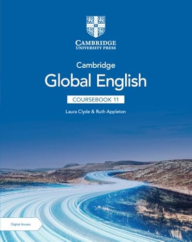 Imagen de archivo de Cambridge Global English Coursebook 11 with Digital Access (2 Years) (Cambridge Upper Secondary Global English) a la venta por Books Puddle