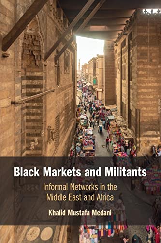 Stock image for Black Markets And Militants 2 Revised edition for sale by GreatBookPrices