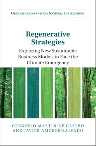 9781009261937: Regenerative Strategies: Exploring New Sustainable Business Models to Face the Climate Emergency