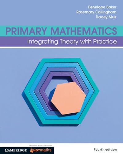 9781009265171: Primary Mathematics: Integrating Theory with Practice