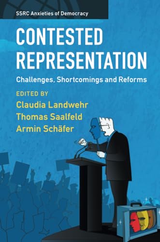 Stock image for Contested Representation : Challenges, Shortcomings and Reforms for sale by GreatBookPrices