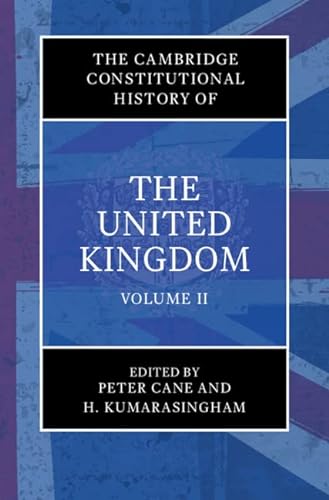 Stock image for The Cambridge Constitutional History of the United Kingdom. Volume 2 The Changing Constitution for sale by Blackwell's