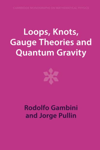 Stock image for Loops, Knots, Gauge Theories and Quantum Gravity for sale by Basi6 International