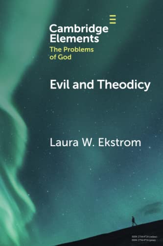 Imagen de archivo de Evil and Theodicy (Elements in the Problems of God) a la venta por GF Books, Inc.