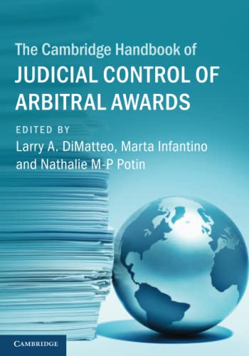 Stock image for The Cambridge Handbook of Judicial Control of Arbitral Awards (Cambridge Law Handbooks) for sale by GF Books, Inc.