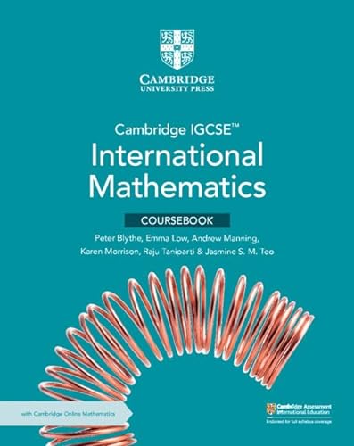 Stock image for Cambridge IGCSE? International Mathematics Coursebook with Cambridge Online Mathematics (2 Years' Access) (Cambridge International IGCSE) for sale by Books Puddle