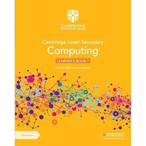 Beispielbild fr Cambridge Lower Secondary Computing Learner's Book 7 with Digital Access (1 Year) (Lower Secondary Computing, 7) zum Verkauf von WorldofBooks