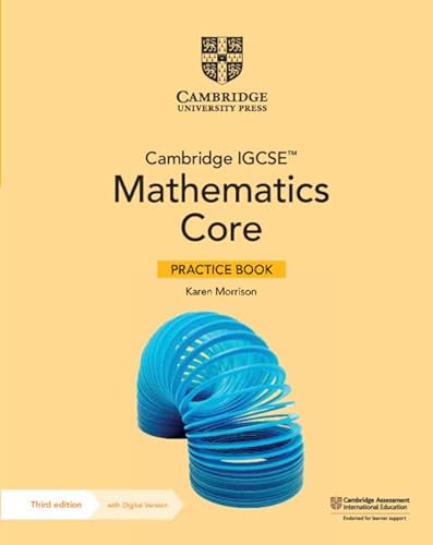 Imagen de archivo de Cambridge IGCSE  Mathematics Core Practice Book with Digital Version (2 Years' Access) (Cambridge International IGCSE) a la venta por WorldofBooks