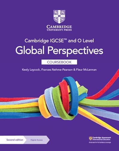 Imagen de archivo de Cambridge IGCSE  and O Level Global Perspectives Coursebook with Digital Access (2 Years) (Cambridge International IGCSE) a la venta por AMM Books