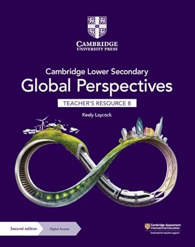 Imagen de archivo de Cambridge Lower Secondary Global Perspectives Teacher's Resource 8 with Digital Access a la venta por Books Puddle