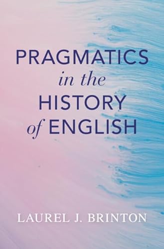 Stock image for Pragmatics in the History of English for sale by Revaluation Books