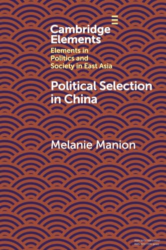 9781009327114: Political Selection in China