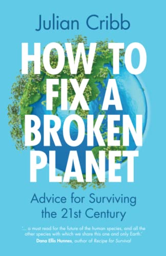 Stock image for How To Fix A Broken Planet for sale by GreatBookPrices