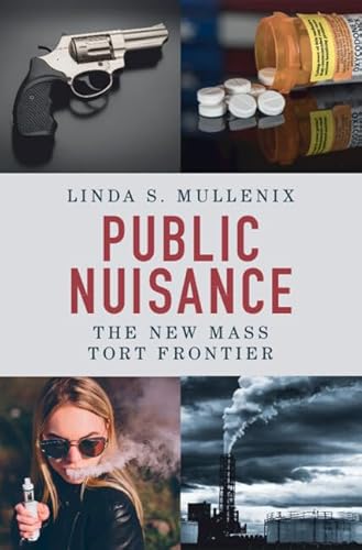 Stock image for Public Nuisance: The New Mass Tort Frontier for sale by Books Unplugged