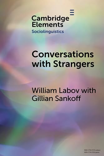 Beispielbild fr Conversations with Strangers (Elements in Sociolinguistics) zum Verkauf von Monster Bookshop