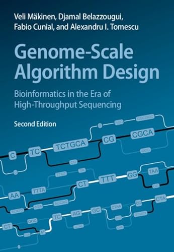 Beispielbild fr Genome-Scale Algorithm Design: Bioinformatics in the Era of High-Throughput Sequencing zum Verkauf von Monster Bookshop