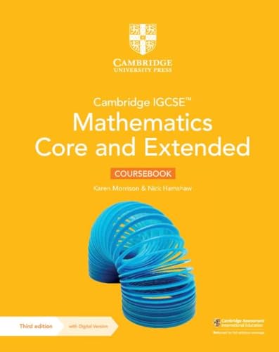 Imagen de archivo de Cambridge IGCSE  Mathematics Core and Extended Coursebook with Digital Version (2 Years' Access) (Cambridge International IGCSE) a la venta por AMM Books