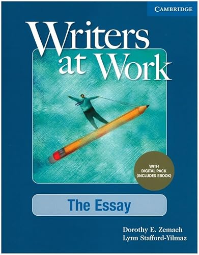 Stock image for Writers at Work The Essay , Student's Book With Digital Pack for sale by Blackwell's