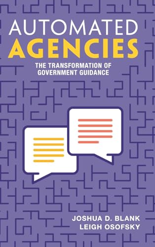 9781009347129: Automated Agencies: The Transformation of Government Guidance