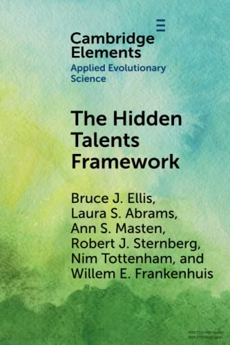 Beispielbild fr The Hidden Talents Framework: Implications for Science, Policy, and Practice (Elements in Applied Evolutionary Science) zum Verkauf von Monster Bookshop