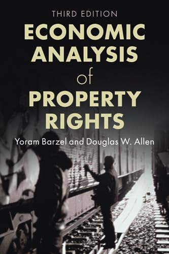 9781009374729: Economic Analysis of Property Rights