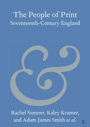 Imagen de archivo de The People of Print: Seventeenth-Century England a la venta por Revaluation Books