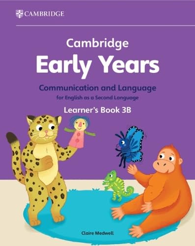 9781009388214: Cambridge Early Years. Communication and language for English as a second language Learner's Book B (2024) (Vol. 3): Early Years International