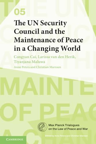 Stock image for The UN Security Council and the Maintenance of Peace in a Changing World for sale by Revaluation Books