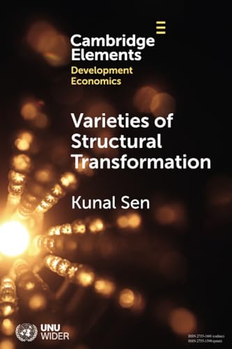 9781009449953: Varieties of Structural Transformation