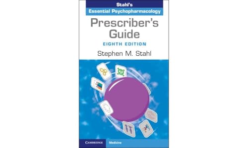 Beispielbild fr Prescriber's Guide : Stahl's Essential Psychopharmacology zum Verkauf von GreatBookPrices