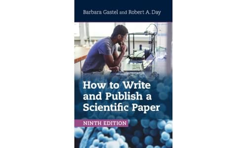 Imagen de archivo de How to Write and Publish a Scientific Paper a la venta por Blackwell's