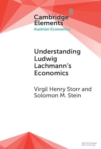 Beispielbild fr Understanding Ludwig Lachmann's Economics zum Verkauf von Brook Bookstore On Demand