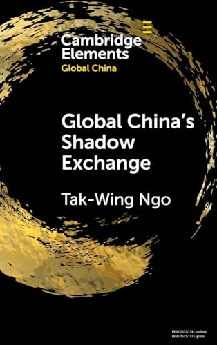 Stock image for Global China's Shadow Exchange (Hardcover) for sale by Grand Eagle Retail