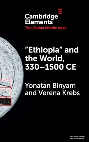 

Ethiopia and the World, 330-1500 Ce