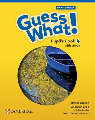 Stock image for Guess What! British English Level 4 Pupil's Book With eBook Updated for sale by Blackwell's