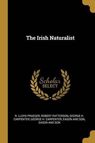 9781010146162: The Irish Naturalist
