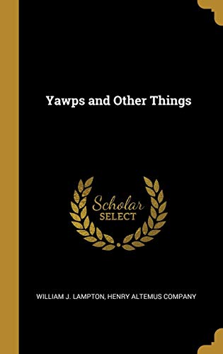 Imagen de archivo de Yawps and Other Things a la venta por Lucky's Textbooks