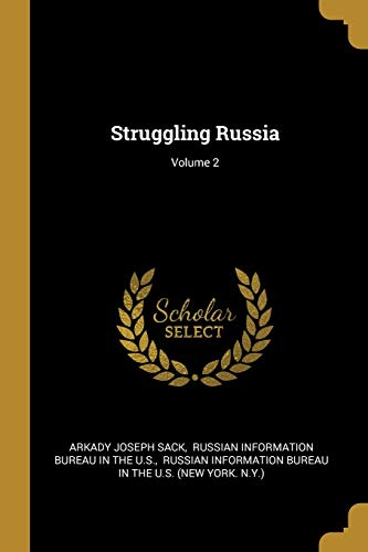 Stock image for Struggling Russia; Volume 2 for sale by Lucky's Textbooks