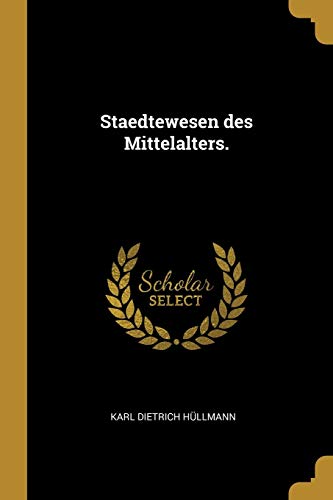 9781010681199: Staedtewesen des Mittelalters.