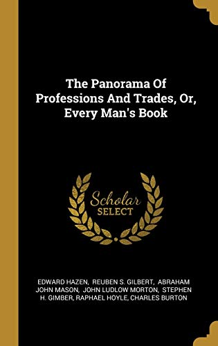 9781010796107: The Panorama Of Professions And Trades, Or, Every Man's Book